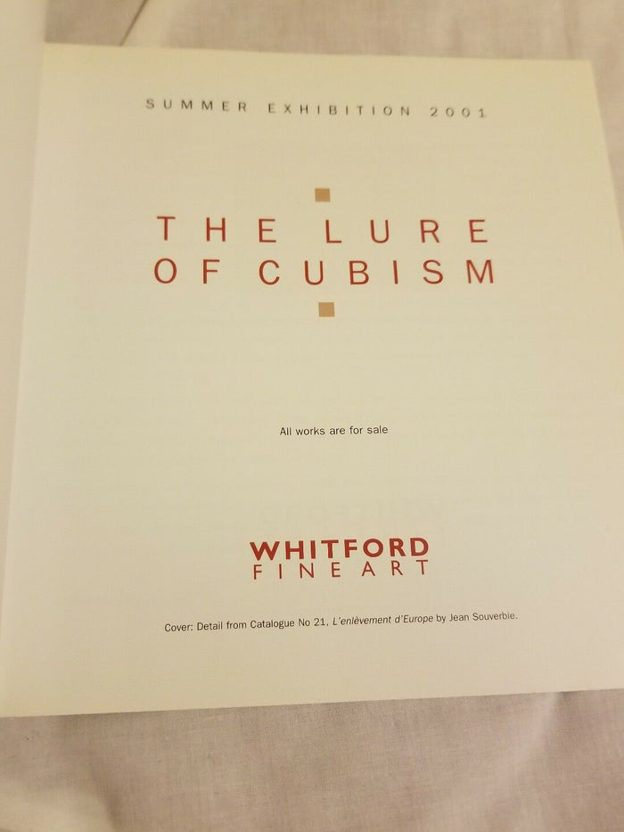 Art Catalog: Whitford Fine Art "The Lure of Cubism" Summer Exhibition 2001London