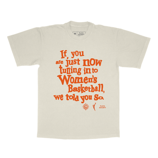 Playa Society CT Sun "We Told You So" T-Shirt
